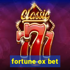 fortune ox bet